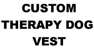 CUSTOM EMBROIDERED THERAPY DOG VEST